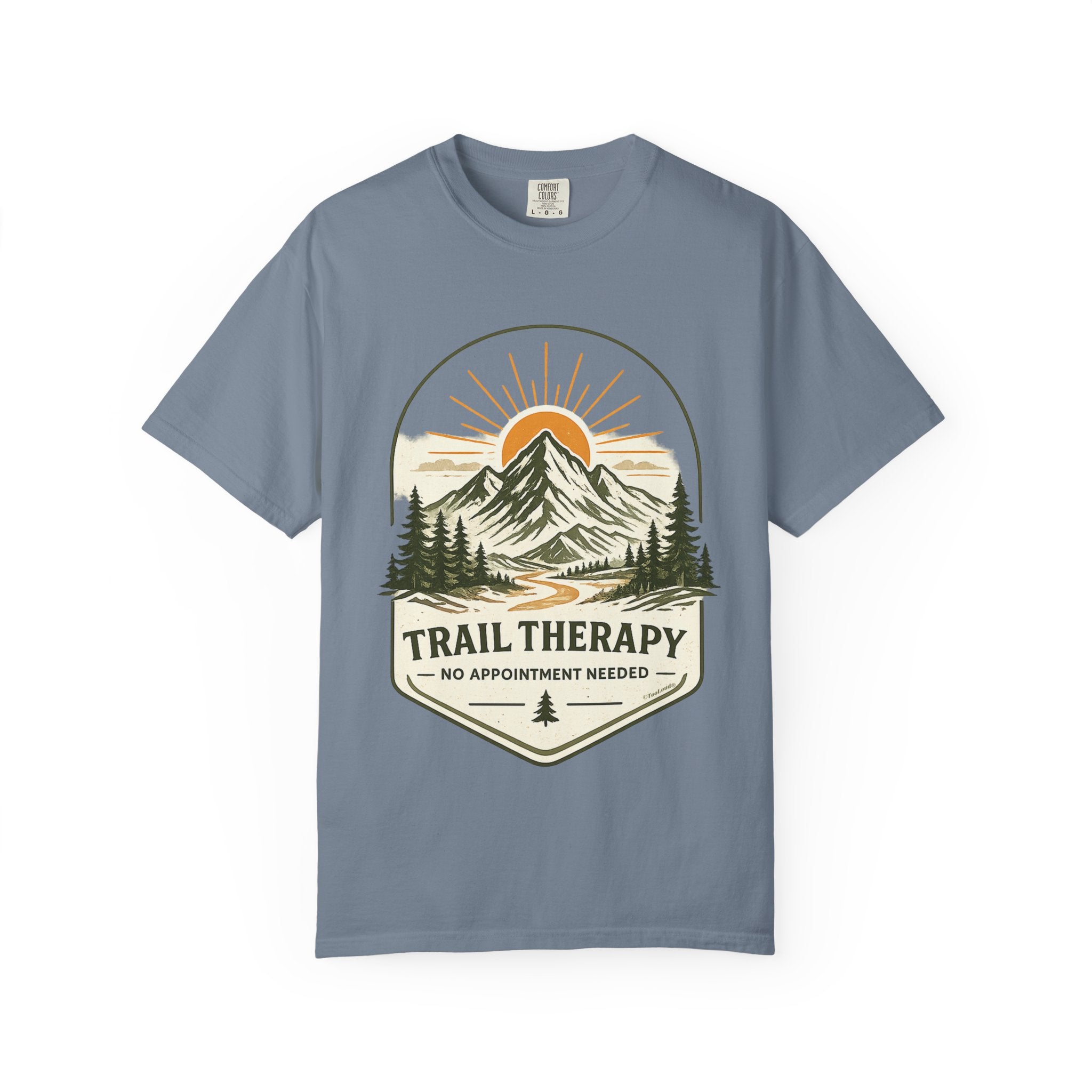 Trail Therapy No Appointment Needed T-Shirt – Garment-Dyed Unisex Hiking Tee