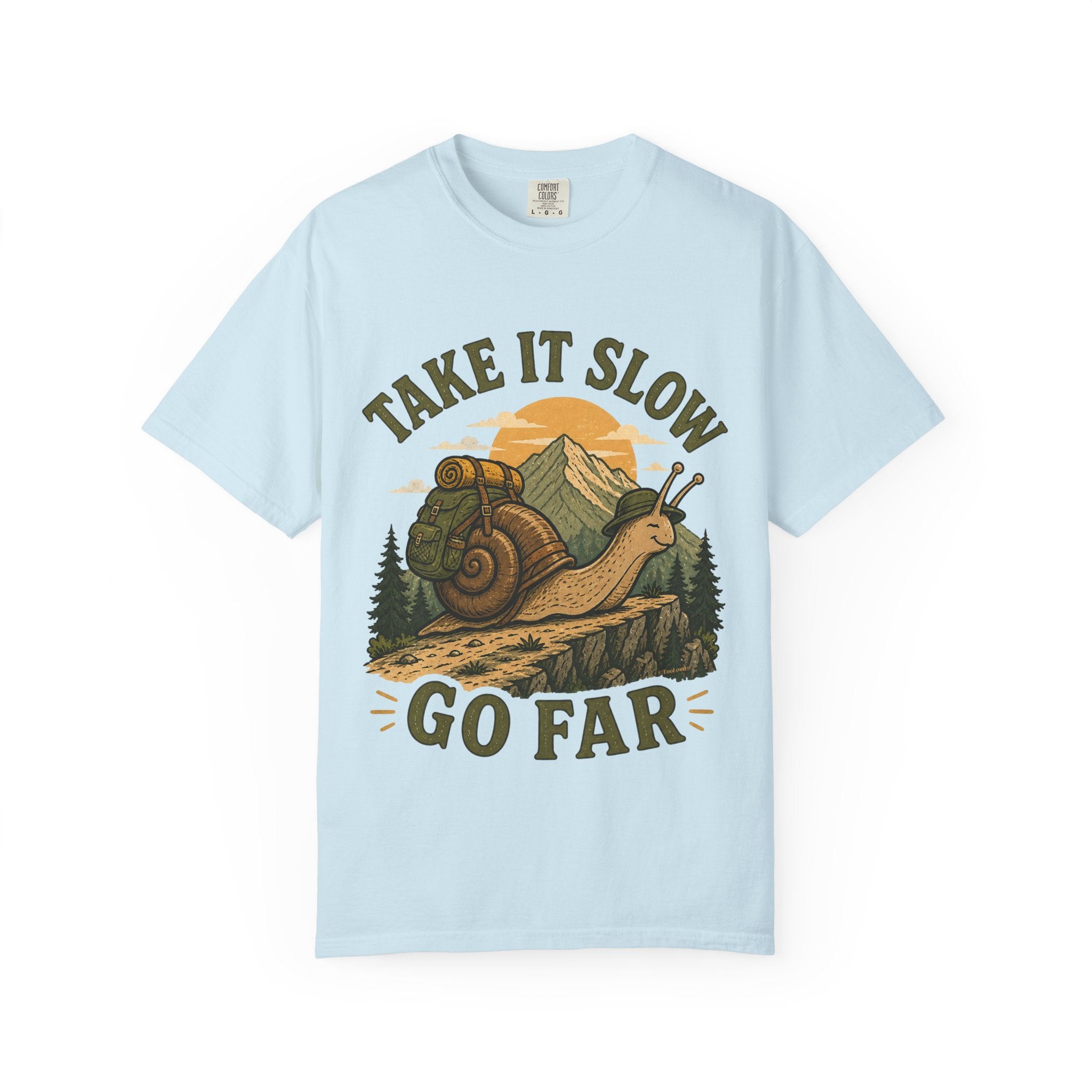 Take It Slow, Go Far – Unisex Garment-Dyed Adult T-Shirt
