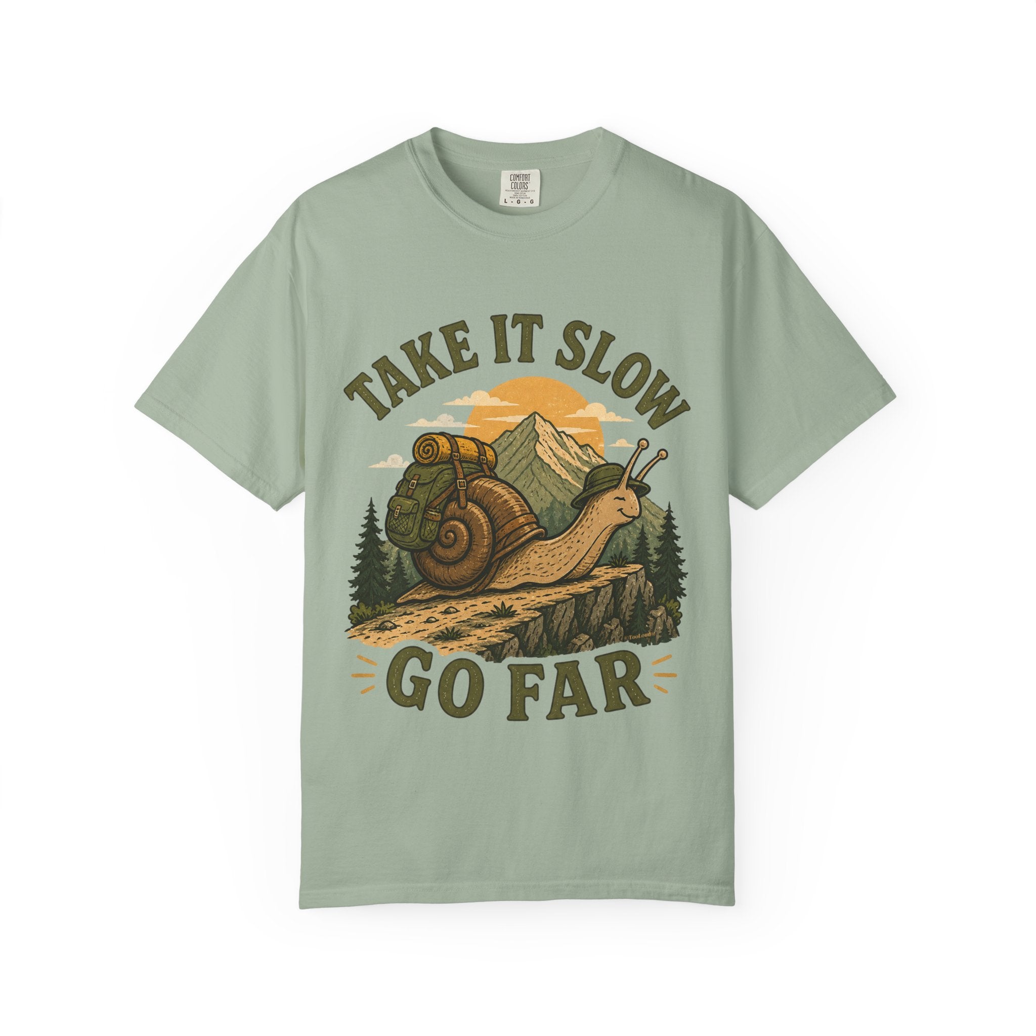 Take It Slow, Go Far – Unisex Garment-Dyed Adult T-Shirt