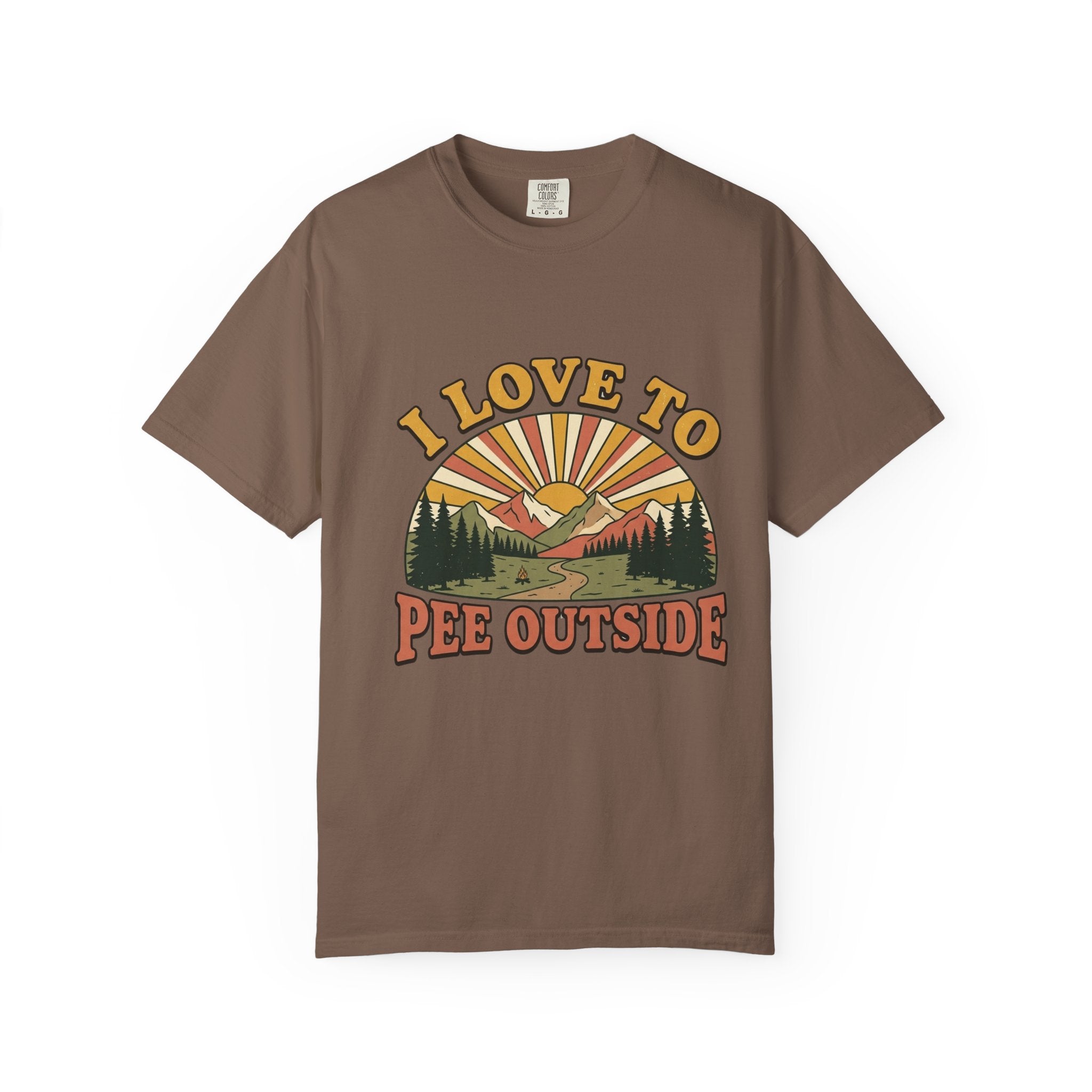 I Love to Pee Outside Adult Garment-Dyed Unisex T-Shirt