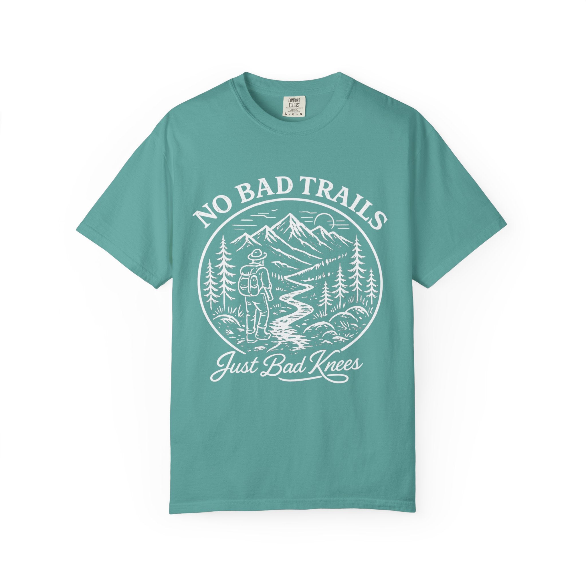 No Bad Trails, Only Bad Knees – Unisex Garment-Dyed T-Shirt