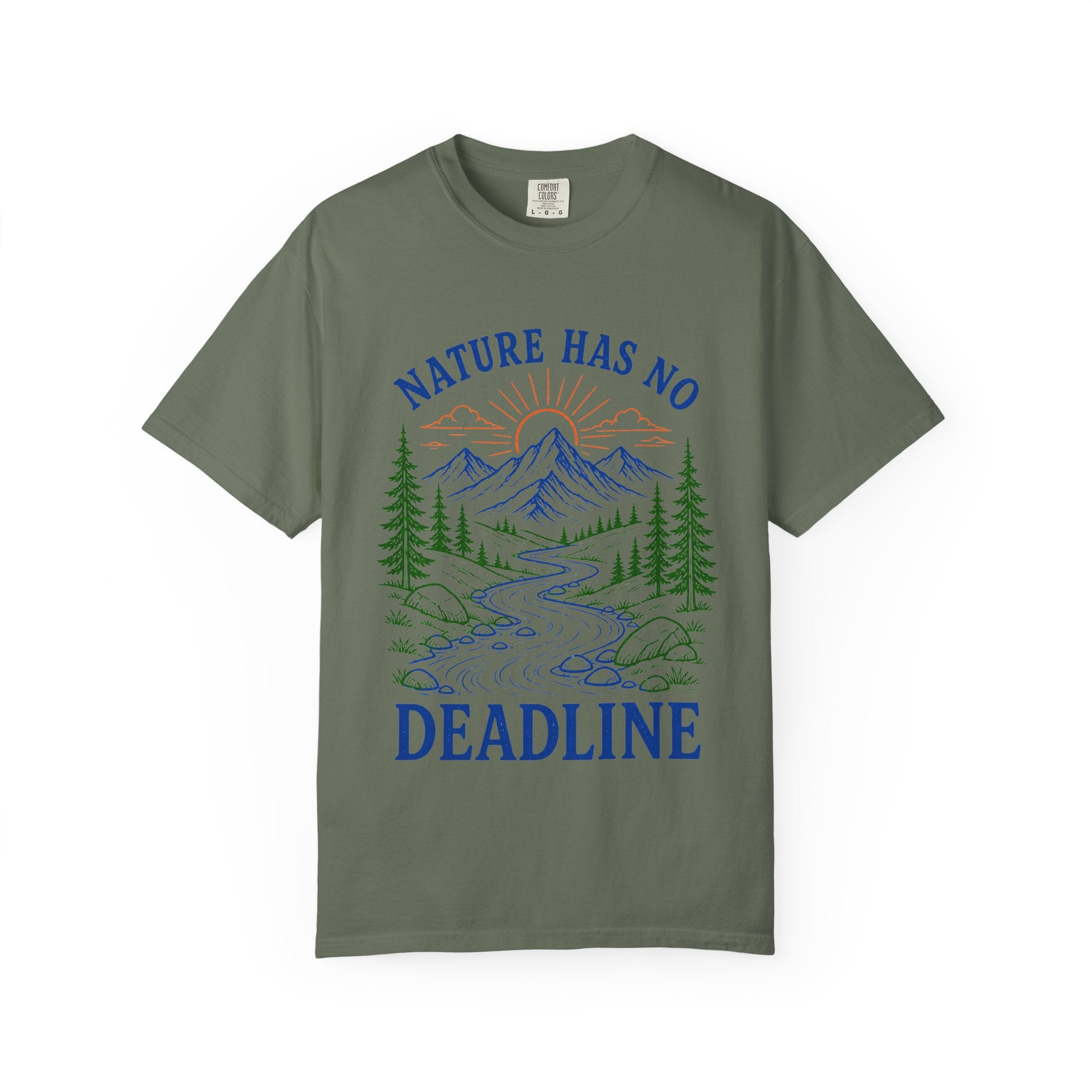 Nature Has No Deadlines Adult T-Shirt