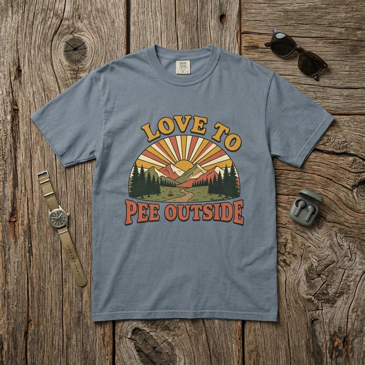 I Love to Pee Outside Adult Garment-Dyed Unisex T-Shirt